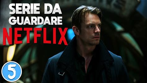 serie da guardare su netflix|serie da guardare subito netflix.